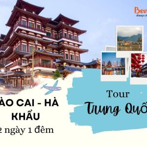 Tour Hà Khẩu 2 ngày 1 đêm