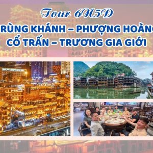 trùng khánh phượng hoàng cổ trấn