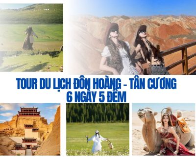 Tour du lịch Đôn Hoàng - Tân Cương