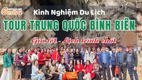 Tour Trung Quốc Bình Biên