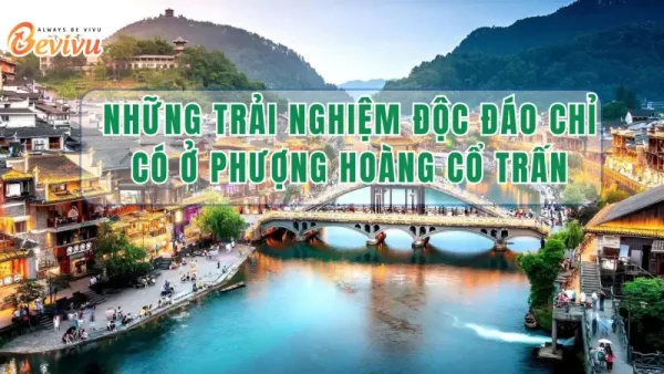Phượng Hoàng Cổ Trấn